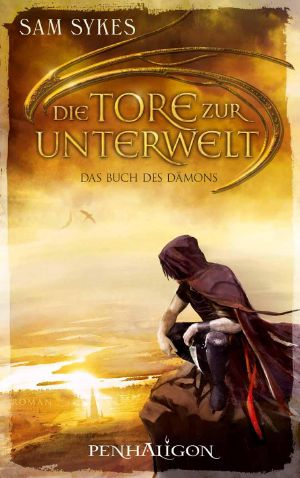 [Die Tore zur Unterwelt 01] • Das Buch des Dämons